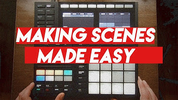 SCENES IN MASCHINE MADE EASY! Maschine Tutorial - Maschine MK3 - datastrainmusic