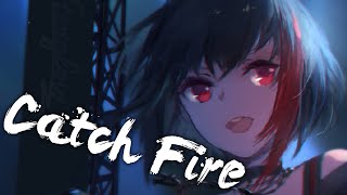 [ Nightcore ] - Jenix - Catch Fire