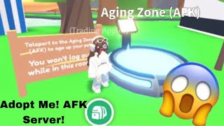 Adopt Me! Aging Zone (AFK)!