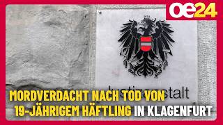 Mordverdacht nach Tod von 19-jährigem Häftling in Klagenfurt