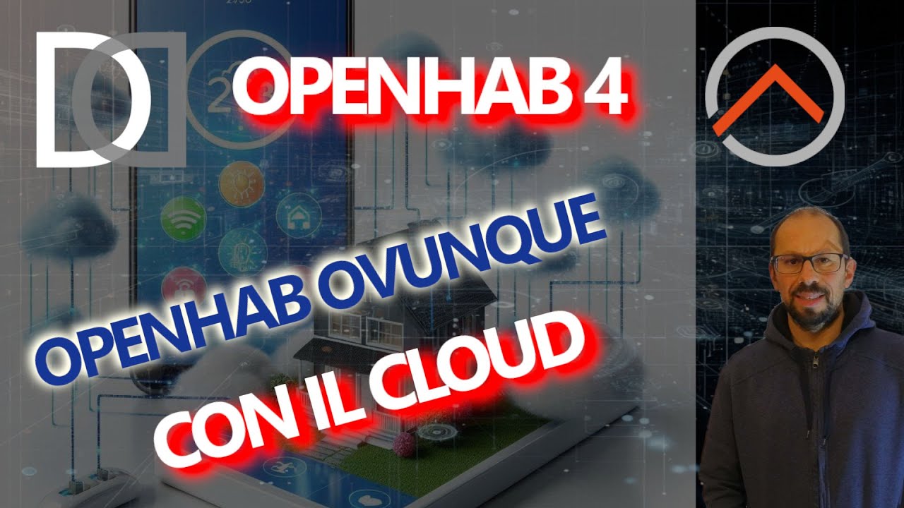 OPENHAB in PILLOLE: 38. Accesso Remoto con il CLOUD - Ho sempre a ...