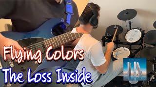 Flying Colors - The Loss Inside - Live Cover!