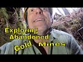 Searching For Abandoned Gold Mines