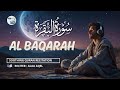Murottal Al-Quran Surah Al-Baqarah (سورة البقرة) | Alaa Aqel