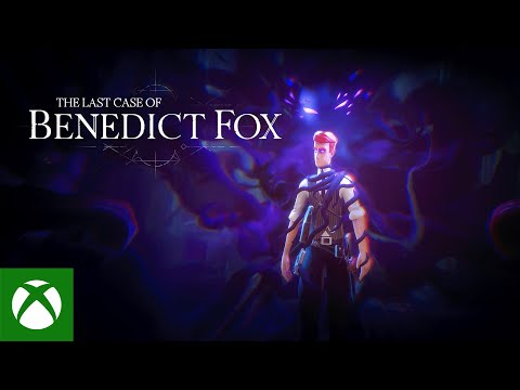 The Last Case of Benedict Fox - Launch Trailer