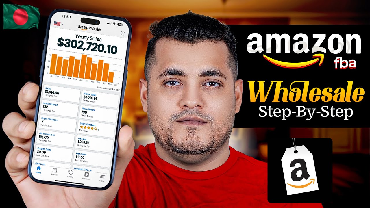 How To Start Amazon FBA Wholesale Business From Bangladesh in 2025 ...