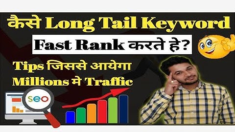 How Long Tail Keywords Rank Faster in Google | Keyword research
