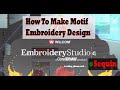 How To Make Sequin Motif Run-2022