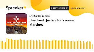 Unsolved - Justice for Yvonne Martinez