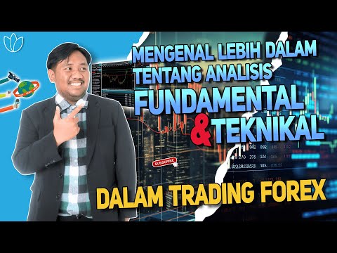 Perbedaan Analisis Fundamental Dan Teknikal Dalam Trading Forex Dan Commodity