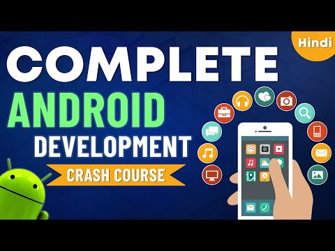 Complete Android App Development Crash Course in Hindi 2023 - Beginner to Advance - Kotlin