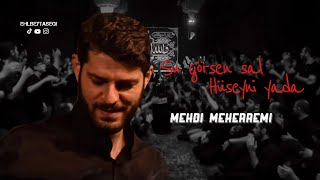 Su görsən sal Hüseyni yada.. - Mehdi Meherremi 2022 (mersiye) Resimi