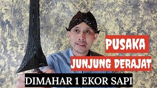 Review Keris Junjung Derajat Asli Seharga 1 Ekor Sapi