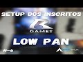 Setup dos Inscritos Low Pan #-6