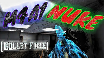 [Bullet force]m4a1 Nuke！！