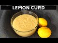 Lemon Curd | EGGLESS Dessert Recipes