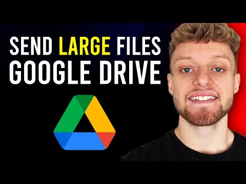 How To Send Large Files Using Google Drive