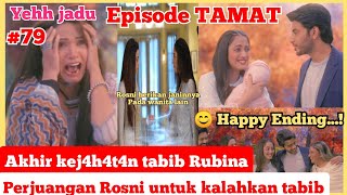 Yehh jadu ANTV episode terakhir, Selasa 27 Desember 2022, akhir kej4h4t4n tabib Rubina