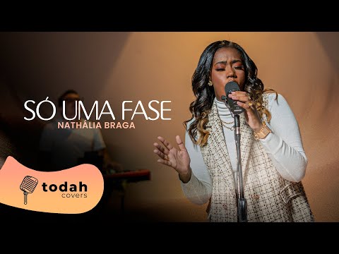 Nathália Braga | Só Uma Fase [Cover Jéssica Augusto] #todahcolors