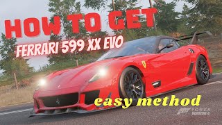 How To Get The Ferrari 599XX EVO! - Super EASY method