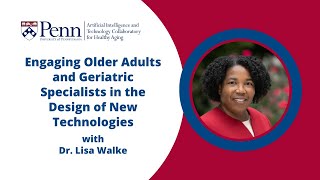 Engaging older adults and geriatric specialists in the design of new technologies