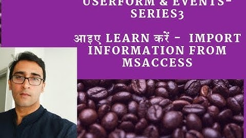 How to import  MS Access information in Excel sheet - VBA Hindi - Series 3