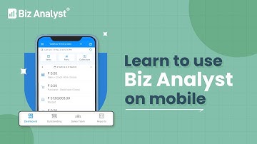 Biz Analyst User Guide | Tutorials | Step by Step | Khatabook
