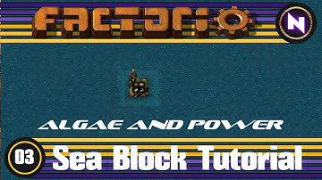 Factorio - Sea Block Tutorial - 03 Algae and Power