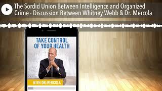 Celebrity The Sordid Union Between Intelligence and Organized Crime - Discussion Between Whitney Webb & Dr. M Profile