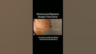 Pengakuan vina garut