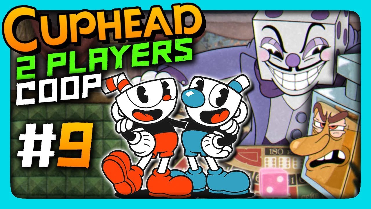 Cuphead 2 Players Co Op Прохождение 9 ПИНАЕМ НАГЛУЮ РОЖУ Youtube