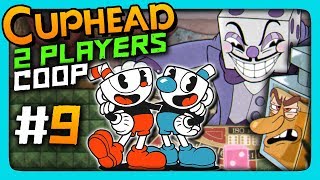 Cuphead 2 PLAYERS CO-OP Прохождение #9 ✅ ПИНАЕМ НАГЛУЮ РОЖУ!