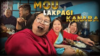 MOU LAKPAGE KANABA|| FAMILY VLOG