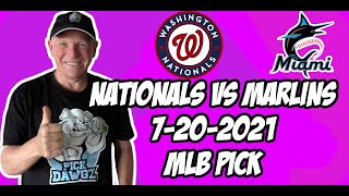 MLB Pick Washinton Nationals vs Miami Marlins 7/20/21 MLB Betting Pick and Prediction