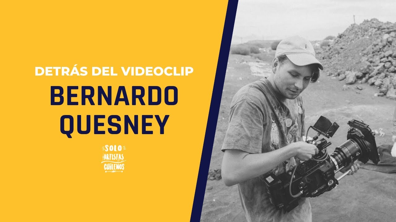 Detrás del videoclip EP2: Bernardo Quesney (Parte 1)