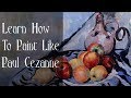 A Study of Paul Cezanne (Fruit And Jug On A Table) | Acrylic Painting Tutorial