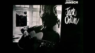 Watch Bert Jansch Jack Orion video