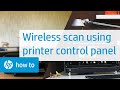 Wireless Scanning Using the HP All-in-One Control Panel | HP