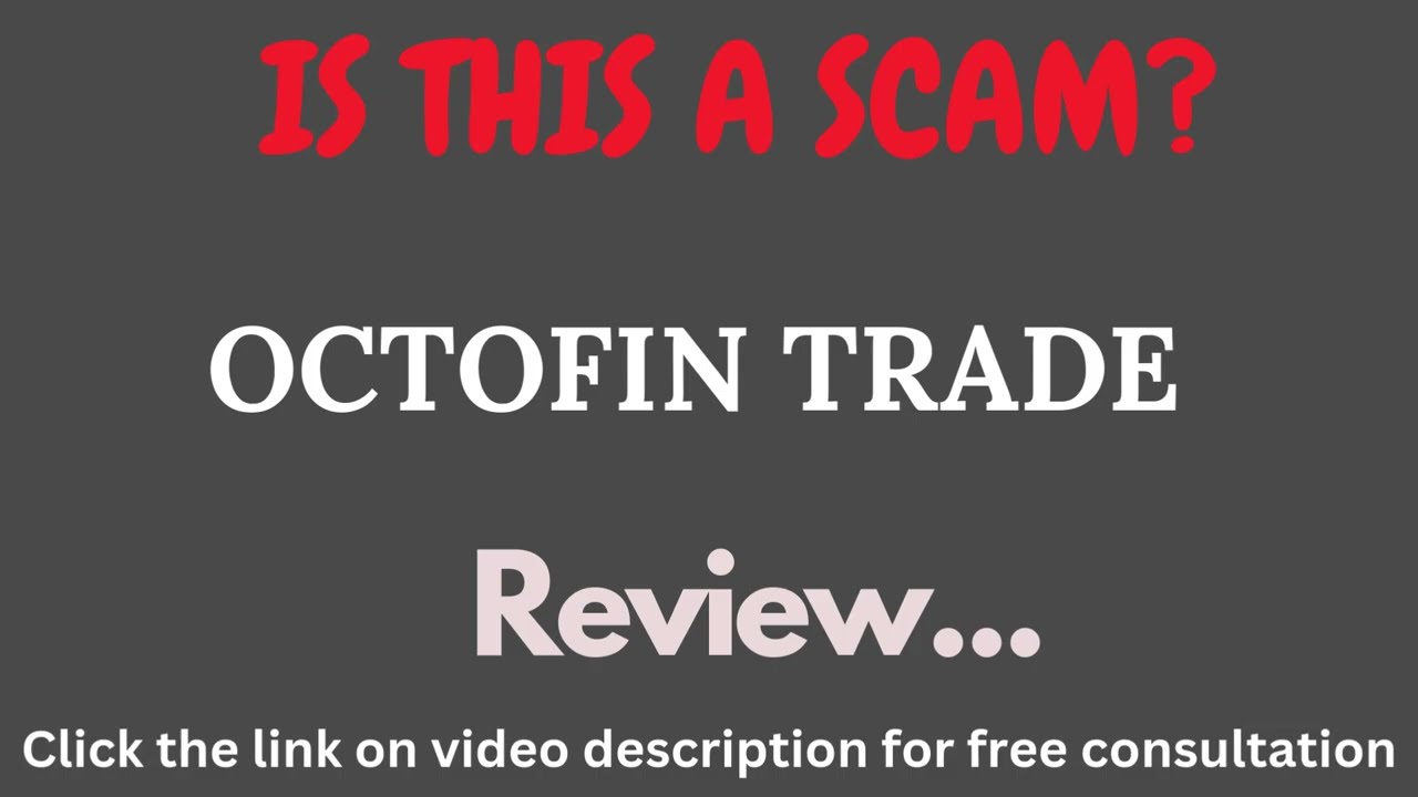 Octofintrade.io Review: THIS IS A SCAM? (Octofin Trade)