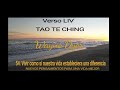 Verso LIV TAO TE CHING Wayne Dyer 54.VIVIR COMO SI NUESTRA VIDA ESTABLECIERA UNA DIFERENCIA 54/82💖