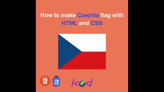How to Create Czechia Flag Using HTML & CSS