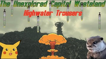 The Unexplored Capital Wasteland: Highwater Trousers