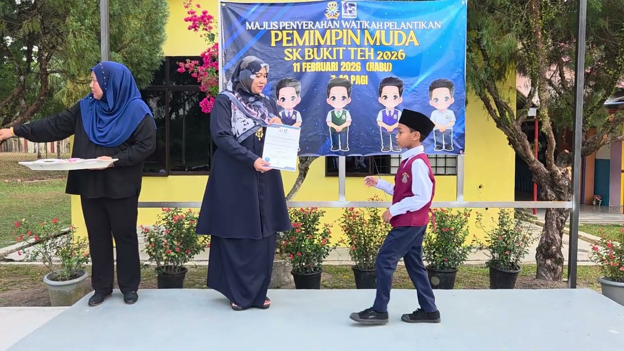 WATIKAH PELANTIKAN PENGAWAS SEKOLAH SK BUKIT TEH 2026 #skbtsmart #skbukitteh #school 