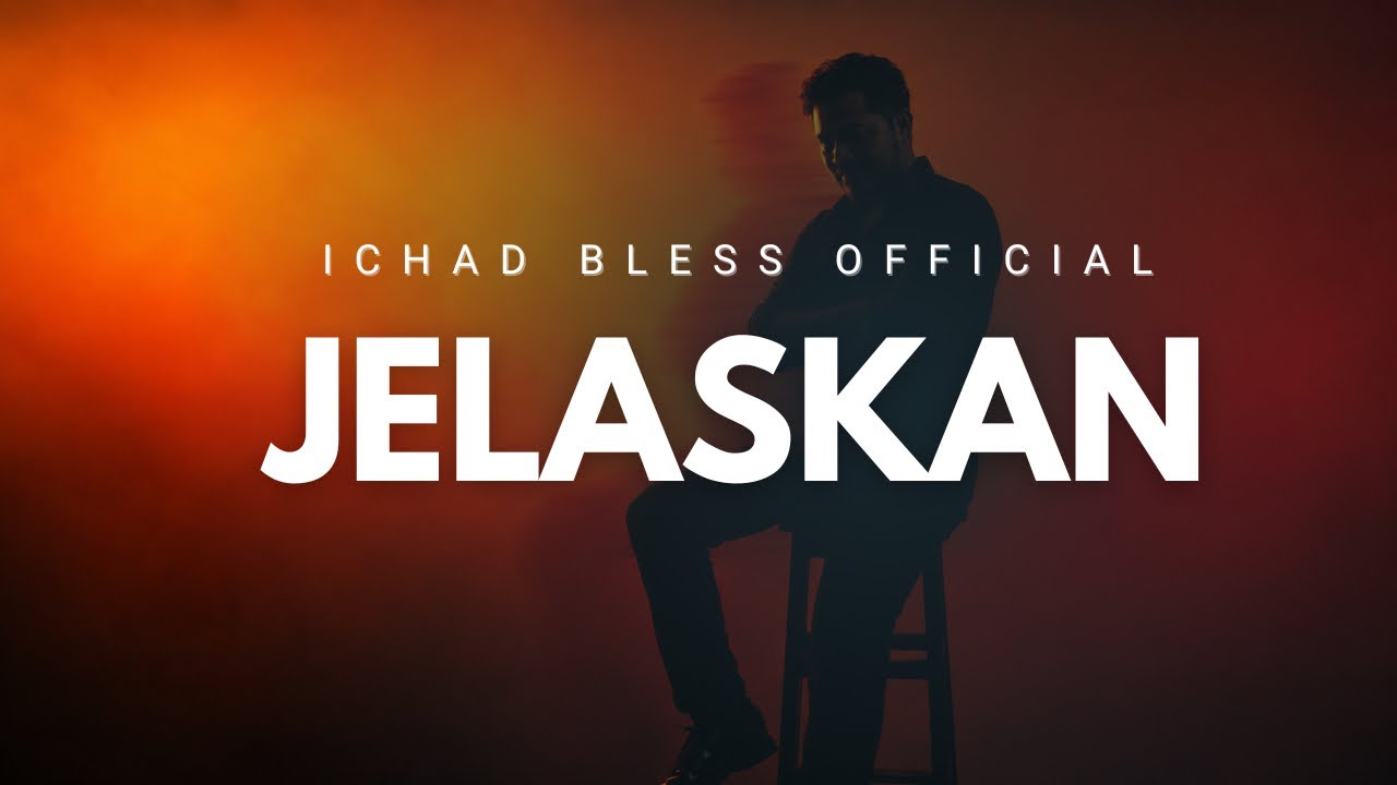 Watch Ichad bless - Jelaskan (Official Music Video) on YouTube Watch Ichad bless - Jelaskan (Official Music Video) on YouTube