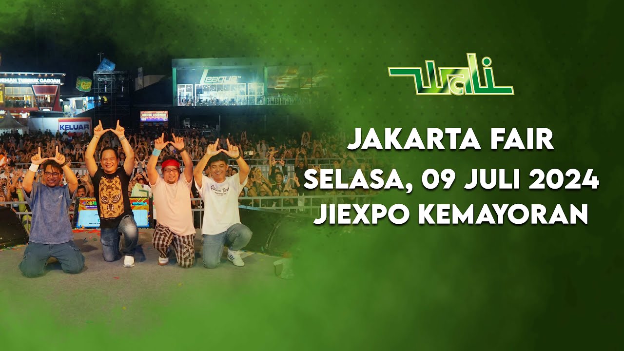Wali Live Perform di Jakarta Fair 2024 || At JIEXPO Kemayoran Jakarta
