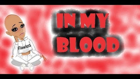 In My Blood Msp Version