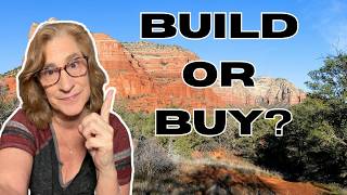 Should You Build in Northern Arizona?  Here's What You Should Know First