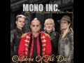 MONO INC Children Of The Dark Feat Tilo Wolff Joachim Witt Chris Harms MONO INC Children Of The Dark Feat Tilo Wolff Joachim Witt Chris Harms