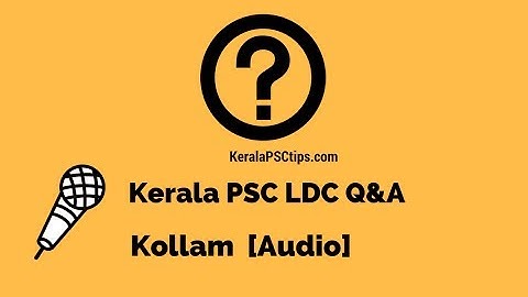 LDC Clerk Previous Year-2005 Questions and Answers in KOLLAM [Audio]