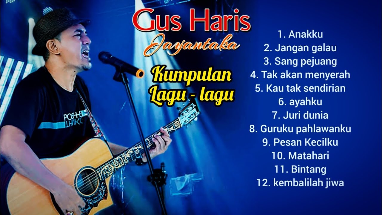 kumpulan-lagu-lagu-santai-penuh-makna-gus-haris-jayantaka-youtube